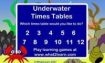 Under Water Times Tables